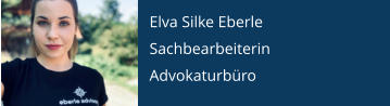Elva Silke Eberle Sachbearbeiterin Advokaturbüro